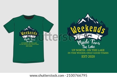 Lake vector Weekend T-shirt Design Template 