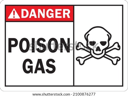 Danger Sign Poison Gas (with Graphic) (S-0582)