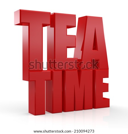 3D Tea Time text on white background