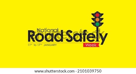 Creative Template Design for National Road Safety Week, 11 to 17 January Every Year. Editable Illustration of Traffic Light Pole. Royalty-Free Stock Photo #2101039750