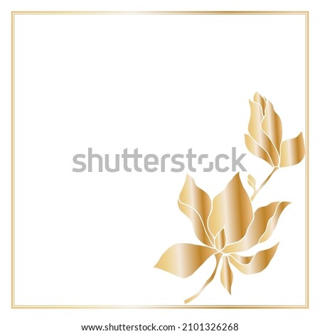 A square template frame decorated with a bouquet of magnolia flowers, filled with a golden gradient, on a white background. Place for your text. 