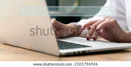 Searching information data on internet networking concept. Women use laptop to search information. Searching engine with blank search bar. 