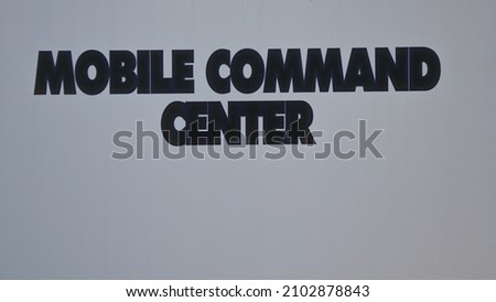 SIGN FOR MOBILE COMMAND CENTER