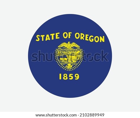 Oregon USA Round State Flag. OR, US Circle Flag. State of Oregon, United States of America Circular Shape Button Banner. EPS Vector Illustration.