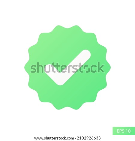 Green Verified tick or Valid seal vector icon in flat style design for website design, app, UI, isolated on white background. Payment is done tick icon. Validation concept. EPS 10 vector illustration. Royalty-Free Stock Photo #2102926633
