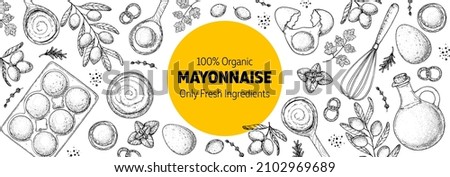Mayonnaise sauce cooking and ingredients frame. Hand drawn sketch, vector illustration. Homemade mayonnaise sauce, design elements. Hand drawn package design. Oil and eggs. Royalty-Free Stock Photo #2102969689