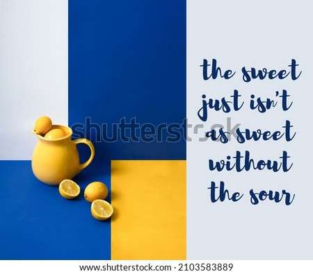 Feel good lemon quotes to make lighten up your day!