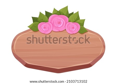 Wood frame, plank decorated with flowers and leaves, boarder in cartoon style isolated on white background. Rural, vintage signboard, romantic empty panel.
