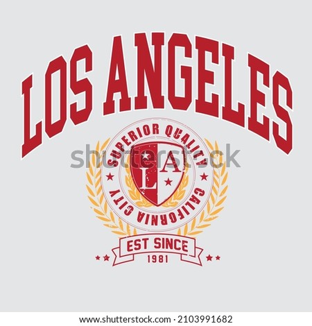 College Los Angeles school varsity slogan typography for t-shirt. LA slogan tee shirt, sport apparel print. Vintage graphics. Vector illustration. Royalty-Free Stock Photo #2103991682