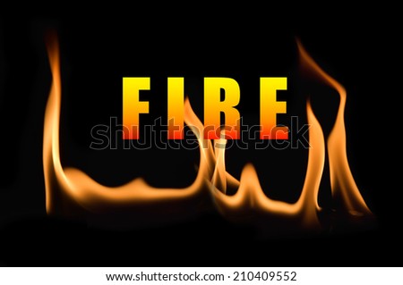 picture of fire in the dark screen with wording of fire