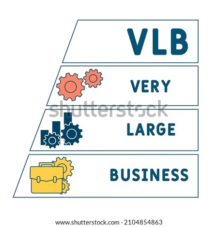 VLB - Very Large Business acronym. business concept background.  vector illustration concept with keywords and icons. lettering illustration with icons for web banner, flyer, landing pag