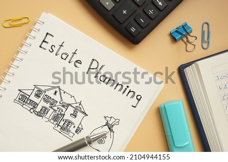 Estate Planning is shown on a business photo using the text