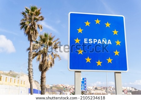 Sign at the border of Spain, European Union