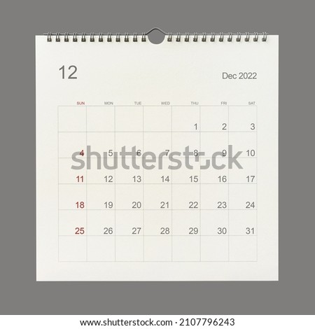 December 2022 calendar page on white background. Calendar background for reminder, business planning, appointment meeting and event. Close-up. Royalty-Free Stock Photo #2107796243