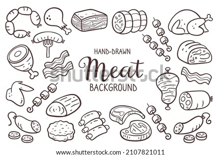 Hand drawn meat background. Pieces of meat and meat products. Food ingredients for cooking illustration. Isolated doodle icons on white background. Vector illustration. Royalty-Free Stock Photo #2107821011