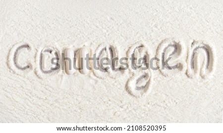 Collagen powder and pills background closeup. Collagen inscription. Natural supplement for health and beauty. Top view, flat lay.