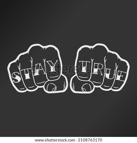 Stay True Knuckles Illustration Clip Art Design Shape. Tattooed Fingers Silhouette Icon Vector.