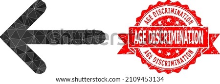 Lowpoly polygonal left arrow icon illustration, and Age Discrimination textured stamp. Red stamp seal includes Age Discrimination tag inside ribbon. Vector left arrow icon filled using triangles.