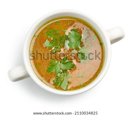 bowl of fresh chicken broth isolated on white background, top view