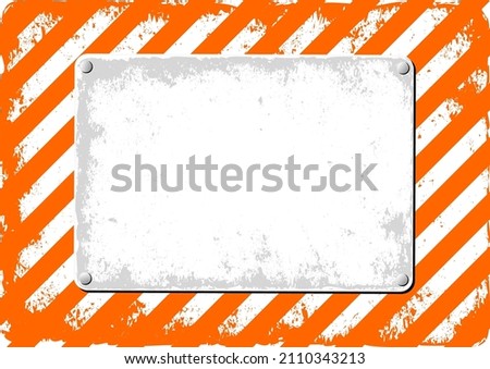 Grunge Background With Plaque. Caution Warning Sign. 