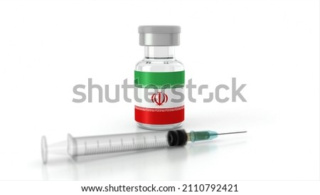 Vaccine Bottles and Syringe isolated on White Background. Healthcare and medical concepts. Coronavirus Vaccine with the flag of Iran. Covid vaccination campaign concept in Iran.