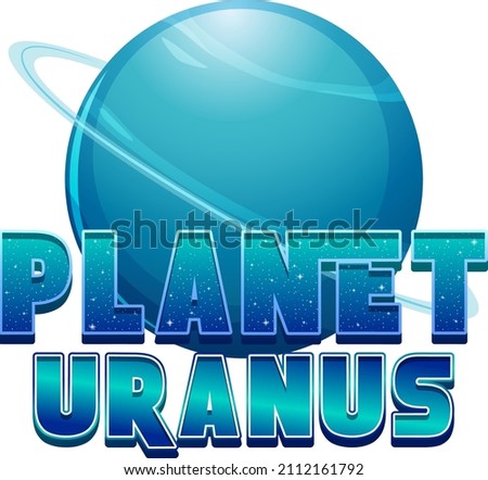 Planet Uranus word logo design with Uranus planet illustration