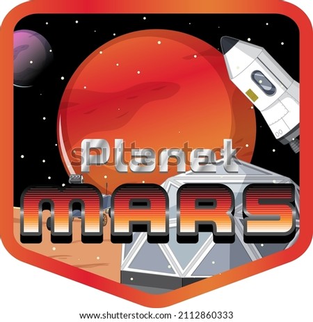 Planet Mars word logo design with space station illustration