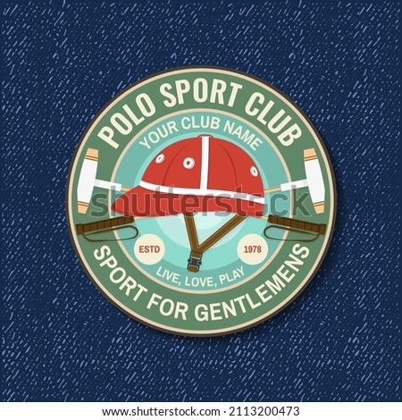 Polo club sport badge, patch, emblem, logo. Vector. Color equestrian label, sticker with polo helmet and polo mallet silhouettes. Polo club competition riding sport.