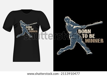 Born To Be Winner Vintage T-Shirt Design