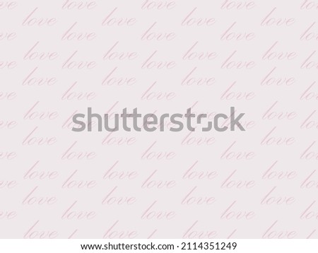 
Love lettering seamless pattern for textile, wrapping paper, wallpaper. 
