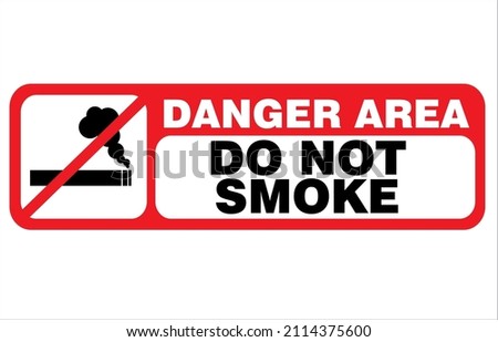 Do not smoke. Danger sign. Warning symbol. Sign of instructions to follow vector illustration 
