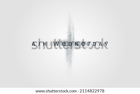 Ash Wednesday, the first day of Lent is a holy day of prayer and fasting. Web banner, program, social graphic, logo, simple.
 Royalty-Free Stock Photo #2114822978