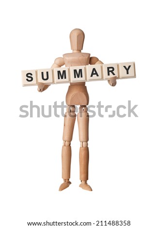 Wooden figurine with the word SUMMARY isolated on white background 