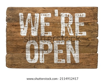 Wooden retro sign on a white background - We are open