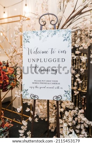 Unplugged wedding sign - welcome to our no photos or phones wedding.