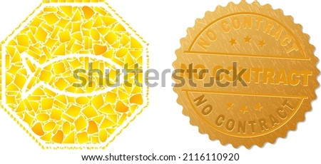 Golden mosaic of yellow for fish danger octagon icon, and golden metallic No Contract watermark. Fish danger octagon icon mosaic is designed from random golden items.