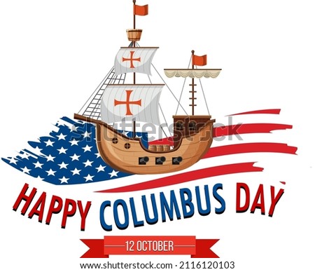 Happy Columbus day banner with flagship illustration