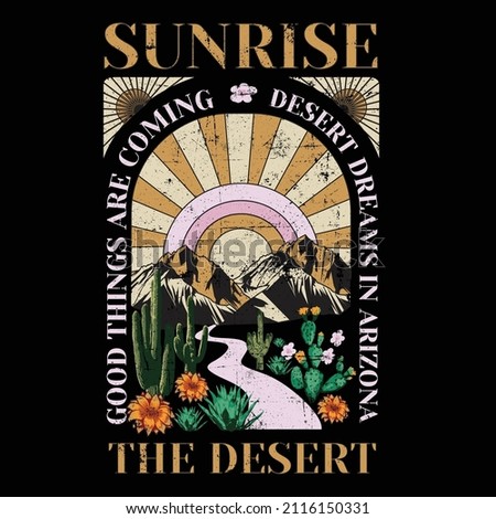 Sunrise the Desert Vibes in Arizona, Desert vibes vector graphic print design for apparel, stickers, posters, background and others. Outdoor western vintage artwork. Arizona desert t-shirt design Royalty-Free Stock Photo #2116150331