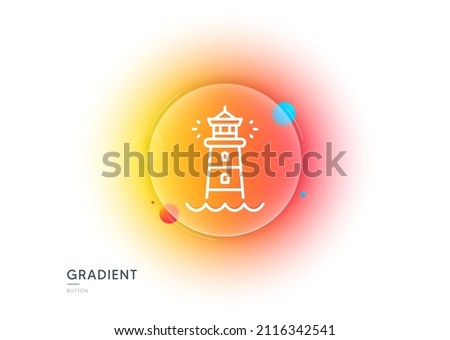 Lighthouse line icon. Gradient blur button with glassmorphism. Searchlight tower sign. Beacon symbol. Transparent glass design. Lighthouse line icon. Vector