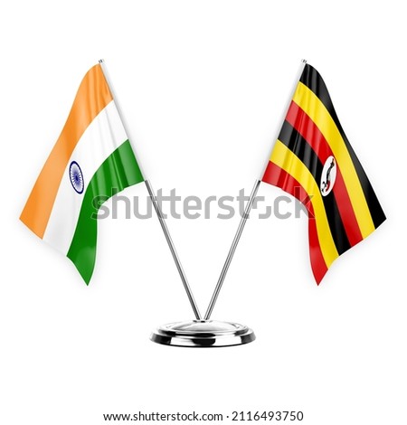 Two table flags isolated on white background 3d illustration, india and uganda