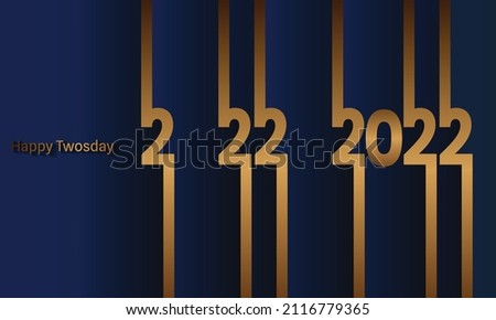Happy Twosday. Vector, Tuesday, February 22, 2022 Special day theme design, greeting card. 2-22-2022 mirror date. Royalty-Free Stock Photo #2116779365