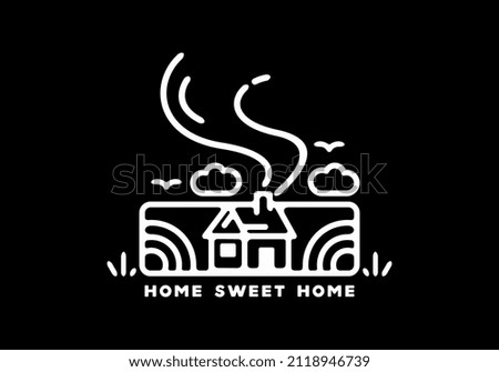 White black Home sweet home line art illustration design