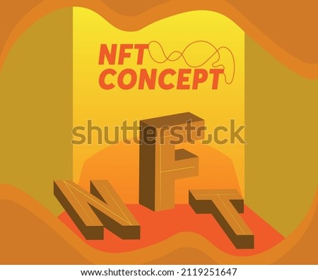 NFT non-fungible token. Non fungible token text design, NFT concept