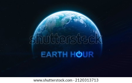 Earth Hour 2022 event. Dark planet Earth in outer space. High quality sci-fi wallpaper. Elements of this image furnished by NASA Royalty-Free Stock Photo #2120313713