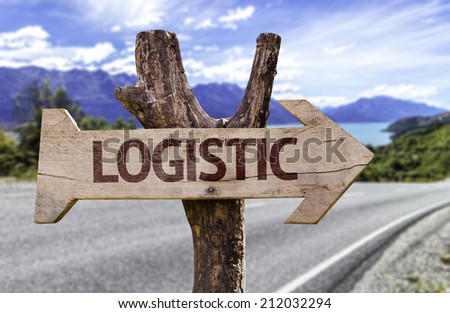 Logistic wooden sign with a street background 