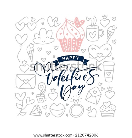 Happy Valentines day text with vintage doodle vector elements. Hand drawn love poster heart, diamond, envelope, cake, cup. Romantic illustration quote greeting card banner template.