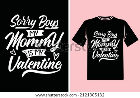 Valentine's day T-shirt design, typography Svg T-shirt design