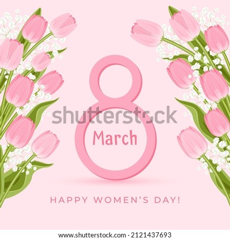8 March banner. Flower frame with light pink tulips and white flowers on pink background. Happy Women's Day greeting card.