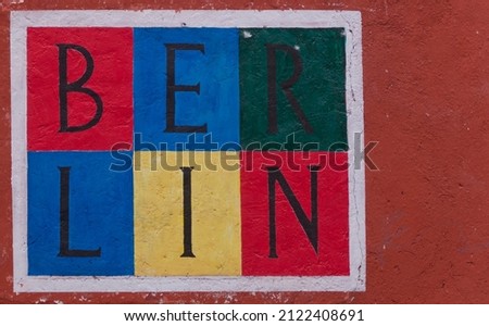 Berlin sign in San Miguel 