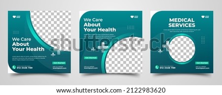 Set of Medical and Health Care social media post template. Usable for social media post, banner, and web ad.
